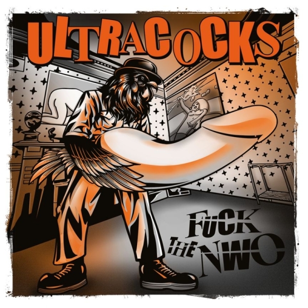 Ultracocks - Fuck the NWO! - CD Ultracocks - Fuck the NWO! - CD