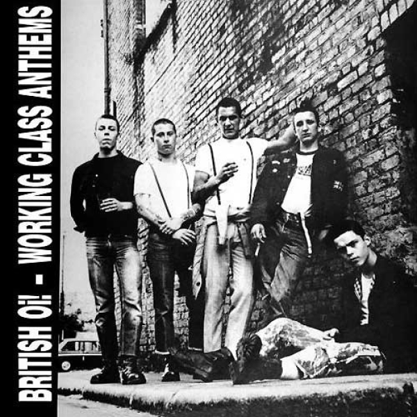 British Oi - Working Class anthems - Sampler British Oi - Working Class anthems - Sampler