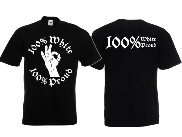 T-Hemd - White Power - Logo - Modern - 100% White/Proud - großer Frontdruck - schwarz T-Hemd - White Power - Logo - Modern - 100% White/Proud - großer Frontdruck - schwarz