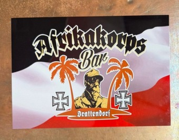 Blechschild KM - Afrikakorps Bar Brattendorf Blechschild KM - Afrikakorps Bar Brattendorf