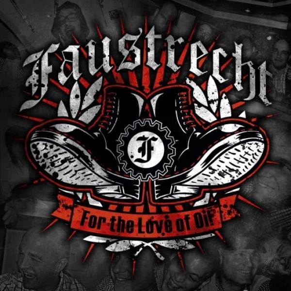 Faustrecht -For the Love of Oi- Faustrecht -For the Love of Oi-