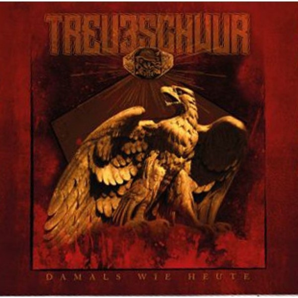 Treueschwur - Damals wie heute CD Treueschwur - Damals wie heute CD