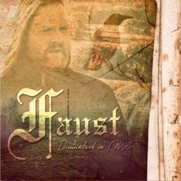 Faust -Deutschland in Moll- Faust -Deutschland in Moll-