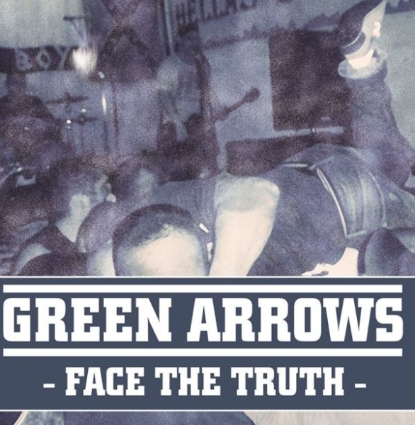 Green Arrows -Face the truth- Green Arrows -Face the truth-