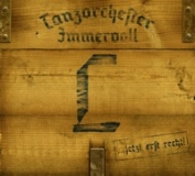 Tanzorchester Immervoll -... jetzt erst Recht- Tanzorchester Immervoll -... jetzt erst Recht-