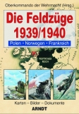 Buch - Die Feldzüge 1939/1940 +++ANGEBOT+++ Buch - Die Feldzüge 1939/1940 +++ANGEBOT+++