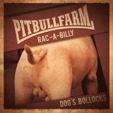 Pitbullfarm -Dog's Bollocks- Pitbullfarm -Dog's Bollocks-