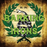 BARKING IRONS - BARKING IRONS LP BARKING IRONS - BARKING IRONS LP