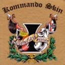 Kommando Skin -Alldeutsch voran- Kommando Skin -Alldeutsch voran-