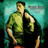 Brutal Attack - When Odin calls- Brutal Attack - When Odin calls-