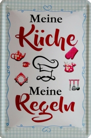 Blechschild - Meine Küche meine Regeln - BS294 (185) Blechschild - Meine Küche meine Regeln - BS294 (185)