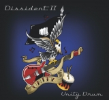 Dissident II -Unity Drum- Dissident II -Unity Drum-