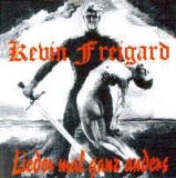 Kevin Freigard - Lieder mal ganz anders Kevin Freigard - Lieder mal ganz anders