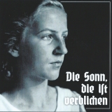 CD - „DIE SONN’, DIE IST VERBLICHEN“ CD - „DIE SONN’, DIE IST VERBLICHEN“