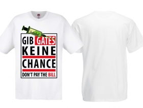 Frauen T-Shirt - Gib Gates keine Chance - weiß Frauen T-Shirt - Gib Gates keine Chance - weiß
