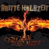 Dritte Halbzeit - Rebellen der Nacht CD Dritte Halbzeit - Rebellen der Nacht CD