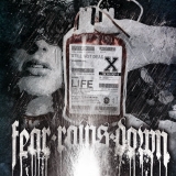 Fear Rains Down - Still not dead +++PAPPSCHUBER+++ Fear Rains Down - Still not dead +++PAPPSCHUBER+++