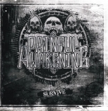 Painful Awakening - Survive - CD Painful Awakening - Survive - CD