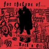 FOR THE LOVE OF ROCK`N`OI! 3er Split-CD FOR THE LOVE OF ROCK`N`OI! 3er Split-CD