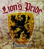 LION’S PRIDE - Vlaanderen - MCD & DVD LION’S PRIDE - Vlaanderen - MCD & DVD