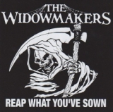 The Widowmakers - Reap what you've sown CD The Widowmakers - Reap what you've sown CD