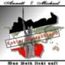Annett & Michael -Faktor Deutschland- Das Volk steht auf Annett & Michael -Faktor Deutschland- Das Volk steht auf