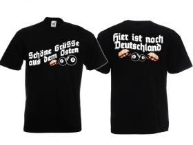 T-Hemd - Grüße aus dem Osten - Hier ist noch Deutschland T-Hemd - Grüße aus dem Osten - Hier ist noch Deutschland