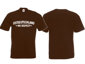 T-Hemd - Ostdeutschland - No Respect - braun/weiß - Motiv 2 T-Hemd - Ostdeutschland - No Respect - braun/weiß - Motiv 2
