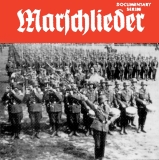 Historische Dokumentation - Marschlieder 2CDs Historische Dokumentation - Marschlieder 2CDs