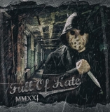 Full of Hate - MMXXI - Full of Hate - MMXXI -