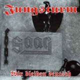 Jungsturm - Wir bleiben Deutsch CD Jungsturm - Wir bleiben Deutsch CD