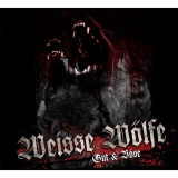 Weisse Wölfe -Gut und Böse - CD Weisse Wölfe -Gut und Böse - CD