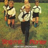CD - SING MIT, PIONIER – Lieder der Jungpioniere - CD CD - SING MIT, PIONIER – Lieder der Jungpioniere - CD