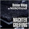 Division Wiking / Nerothar - Machtergreifung Division Wiking / Nerothar - Machtergreifung