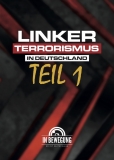 +++ANGEBOT+++DVD - Linker Terrorismus in Deutschland Teil I- +++ANGEBOT+++DVD - Linker Terrorismus in Deutschland Teil I-