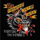 Forward Into War – Fighting The Demons - LP Forward Into War – Fighting The Demons - LP