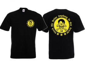 Frauen T-Shirt - Steck dir deine Impfung in den Arsch - Motiv 1 Frauen T-Shirt - Steck dir deine Impfung in den Arsch - Motiv 1