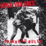 Open Violence - Skinhead rules -DigiPack Open Violence - Skinhead rules -DigiPack