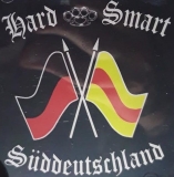 Hard & Smart - Süddeutschland +++EINZELSTÜCK+++ Hard & Smart - Süddeutschland +++EINZELSTÜCK+++