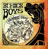 Bleach Boys -Skinhead Vikings Rule OK- Bleach Boys -Skinhead Vikings Rule OK-