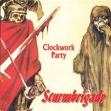 Sturmbrigade - Clockwork Party Sturmbrigade - Clockwork Party
