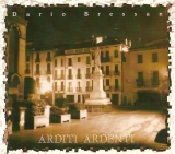 Dario Bressan -Arditi Ardenti- Dario Bressan -Arditi Ardenti-