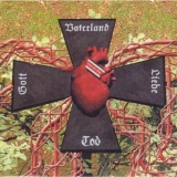 Trotz der Lüge -Gott-Vaterland-Liebe-Tod- Trotz der Lüge -Gott-Vaterland-Liebe-Tod-