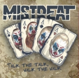 Mistreat - Talk the Talk, Walk the Walk - CD Mistreat - Talk the Talk, Walk the Walk - CD