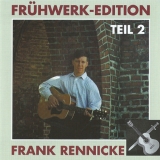 Frank Rennicke -Frühwerk Edition Teil 2- Frank Rennicke -Frühwerk Edition Teil 2-