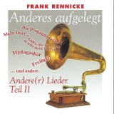 Frank Rennicke -Anders aufgelegt- CD Frank Rennicke -Anders aufgelegt- CD