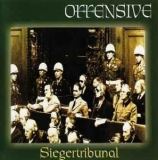 Offensive - Siegertribunal Offensive - Siegertribunal