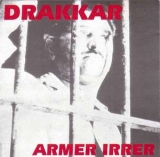 Drakkar - Armer Irrer +++EINZELSTÜCK+++ Drakkar - Armer Irrer +++EINZELSTÜCK+++