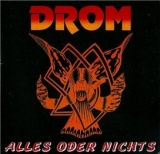 Drom - Alles oder Nichts +++EINZELSTÜCK+++ Drom - Alles oder Nichts +++EINZELSTÜCK+++