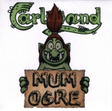 Carlsband -Mum Ogre- Carlsband -Mum Ogre-